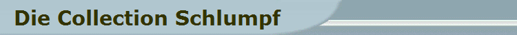 Die Collection Schlumpf